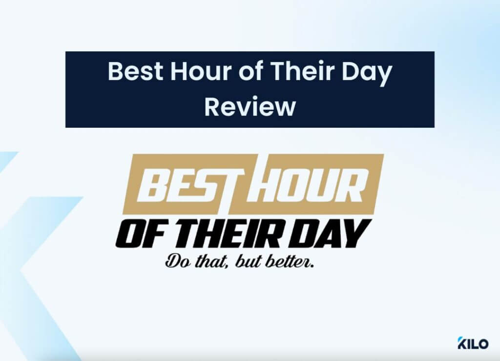 best hour of the day review by Kilo